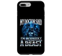 Mon médecin a Dit Que j'étais Morbidly A Beast Funny Alpha Wolf Meme Coque pour iPhone 7 Plus/8 Plus