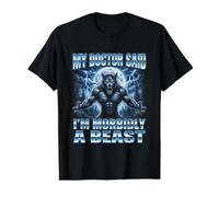 Mon médecin a Dit Que j'étais Morbidly A Beast Funny Alpha Wolf Meme T-Shirt Graphique avec Valeur