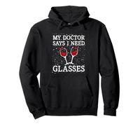 Mon médecin Dit Que J'Ai Besoin de Lunettes Sweat à Capuche