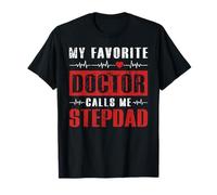 Mon médecin préféré m'appelle Beau-père T-Shirt