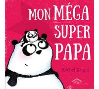 Mon méga super papa