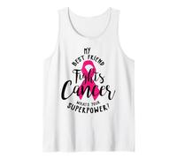 Mon Meilleur ami Combat Le Cancer du Sein Quel est Ton Super Pouvoir Débardeur