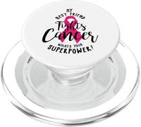 Mon Meilleur ami Combat Le Cancer du Sein Quel est Ton Super Pouvoir PopSockets PopGrip pour MagSafe