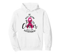 Mon Meilleur ami Combat Le Cancer du Sein Quel est Ton Super Pouvoir Sweat à Capuche