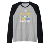 Mon Meilleur ami est Down Right Awesome Down Syndrome T21 Manche Raglan