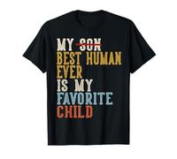 Mon Meilleur Humain de Tous Les Temps est Mon Enfant préféré, drôle et rétro T-Shirt