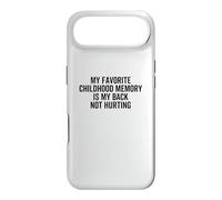 Mon Meilleur Souvenir d'enfance est Que Je n'ai Pas Mal au Dos Coque pour iPhone Air