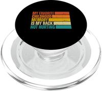 Mon meilleur souvenir d'enfance est que mon dos ne me fait pas mal PopSockets PopGrip pour MagSafe