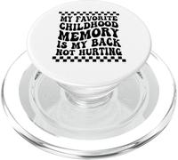 Mon meilleur souvenir d'enfance est que mon dos ne me fait pas mal PopSockets PopGrip pour MagSafe