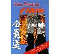 Mon Mémento D'aïkido