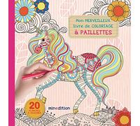 Mon merveilleux livre de coloriage à paillettes