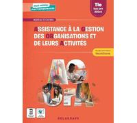 Mon métier, mes compétences - Assistance à la gestion des organisations et de leurs activités (AGOrA) Tle Bac Pro (2022) - Pochette élève - Sabine Galy - Delagrave - broché - Scolaire / Universitaire