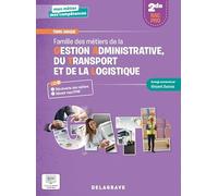 Famille Des Métiers De La Gestion Administrative, Du Transport Et De La Logistique 2de Bac Pro Gatl Mon Métier, Mes Compétences - Pochette Élève