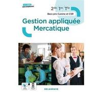 Mon métier, mes compétences - Gestion appliquée Mercatique 2de, 1re, Tle Bac Pro Cuisine et CSR (2022) - Pochette élève