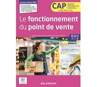Mon métier, mes compétences Le fonctionnement du point de vente CAP EPC 1re et 2e années (2024) - Pochette élève - Caroline Autret - Delagrave - broché - Scolaire / Universitaire