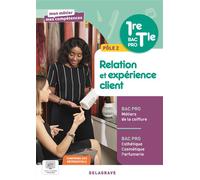 Mon métier, mes compétences - Pôle 2 - Relation et expérience client - 1re, Tle Bac Pro Esthétique Cosmétique Parfumerie et Bac Pro Coiffure (2026) - Pochette élève - Lucas Sanz-Ramos - Delagrave - br