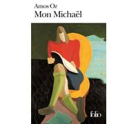 Mon Michaël - Amos Oz - Gallimard - Poche - Livre