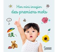 Mon Mini-Imagier Des Premiers Mots
