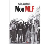 Mon MLF Marie-Jo Bonnet (Auteur)