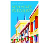 Mon monde en équilibre