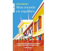 Mon monde en équilibre - Cécile Briomet - Eyrolles - Poche - Roman