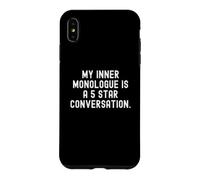 Mon Monologue intérieur est Une Conversation 5 étoiles Pleine d'esprit Coque pour iPhone XS Max