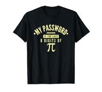 Mon Mot de Passe est Les 8 Derniers Chiffres de Pi Day Maths Nerd T-Shirt Graphique avec Valeur