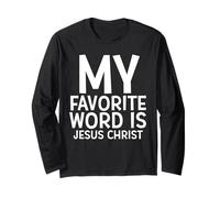 Mon Mot préféré est Jésus-Christ, la Joie de Noël chrétienne Manche Longue