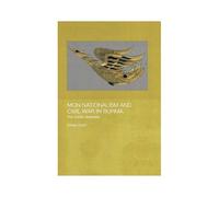 Mon Nationalism And Civil War In Burma