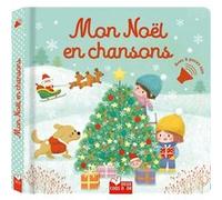 Mon Noël en chansons - livre avec puces Aurélie Desfour (Auteur), Sejung Kim (Illustration)