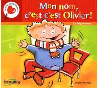 Mon nom c'est c'est olivier. le begaiement - Brigitte Marleau - Boomerang - broché - Livre
