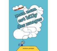 Mon nom est Billy des nuages