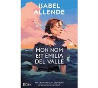 Mon nom est Emilia del Valle Isabel Allende (Auteur)