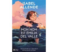 Mon nom est Emilia del Valle - Isabel Allende - City - broché - Roman