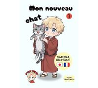 Mon nouveau chat Manga bilingue en japonais pour débutants - P'Tit Ninja - P'tit Ninja - ebook (ePub illustré) - Livre