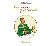 Mon nouveau guide de messe