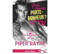 Mon numéro porte bonheur ? Le #13 !: Les as de la glace, T1