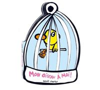 mon oiseau a moi