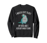 Mon Oiseau et Moi Avons déjà Fait des Plans Turquoise Conure Sweatshirt