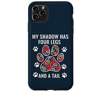Mon Ombre a Quatre Pattes et Un Amoureux des Chiens de Queue Coque pour iPhone 11 Pro Max