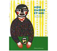 Mon Ombre Et Moi