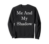 Mon ombre et moi Sweatshirt