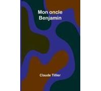 Mon Oncle Benjamin