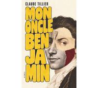 Mon Oncle Benjamin - Édition Française: (Hermes Publica Classics)