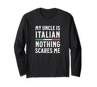 Mon Oncle est Italien, Rien ne m'effraie Manche Longue