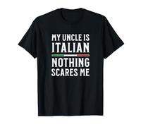 Mon Oncle est Italien, Rien ne m'effraie T-Shirt