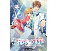 Mon oncle est une star de Kpop T01 Wonjin Huh (Auteur), Nopni (Dessinateur)