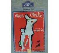 Mon Oncle + Les Vacances de Mr Hulot + Jour de fête (Les Films de ma vie)