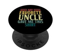 Mon Oncle préféré m'a donné Cette Chemise Retro Nièce PopSockets PopGrip Adhésif