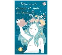 Mon Oracle Émois Et Moi